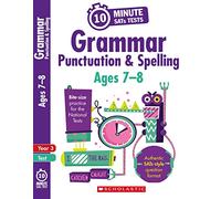 Grammar, Punctuation and Spelling tests for ages 7-8: Improve skills and track progress