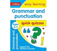 Grammar & Punctuation Quick Quizzes Ages 5-7: Ideal for home learning (Collins Easy Learning KS1)