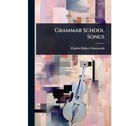 Grammar School Songs