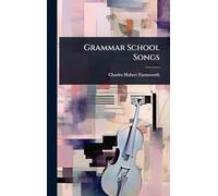 Grammar School Songs