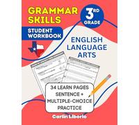 Grammar Skills Student Workbook - 3rd Grade: English Language Arts - 34 Learn Pages + Sentence and Multiple-Choice Practice (3rd Grade Language Arts Series)