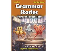 Grammar Stories: Parts of Speech Talk (Study Zone Big Kid Books)