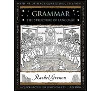 Grammar : The Structure of Language