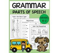 Grammar Workbook for Kids Ages 5-8: Parts of Speech Practice for Kindergarten (Parts of Speech Grammar Workbook Series)