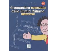 Grammatica avanzata della lingua italiana: Con Esercizi by Susanna Nocchi (2006-11-09)