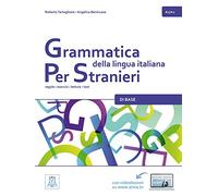 Grammatica della lingua italiana per stranieri - di base: regole - esercizi - letture - test / Kursbuch
