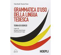 Grammatica d'uso della lingua tedesca. Teoria ed esercizi scaricabile online