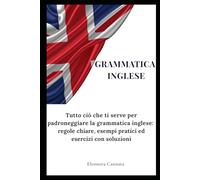 Grammatica Inglese di Base - Guida per Principianti