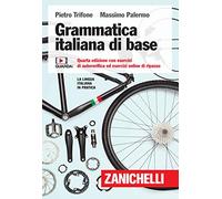 Grammatica italiana di base. Con esercizi di autoverifica ed esercizi online di ripasso