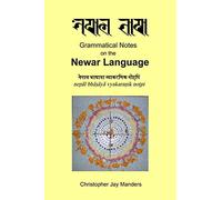 Grammatical Notes on the Newar Language