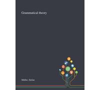 Grammatical Theory