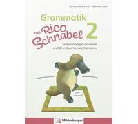 Grammatik mit Rico Schnabel, Klasse 2: Selbstständig Grammatik und Grundwortschatz trainieren