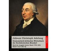 Grammatisch-kritisches WArterbuch der Hochdeut. Adelu<|
