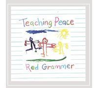 Grammer, Red - Teaching Peace
