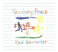 Grammer, Red - Teaching Peace [CASSETTE]
