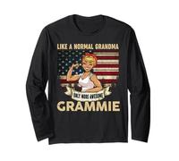 Grammie Like A Normal Grandma Only More Awesome Grandma Long Sleeve T-Shirt