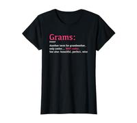 Grams: Funny Definition Noun - Another Term T-Shirt