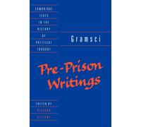Gramsci: Pre-Prison Writings
