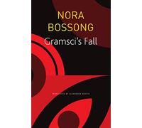 Gramsci′s Fall (The Seagull Library of German Literature)