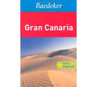 Gran Canaria Baedeker Travel Guide (Baedeker Guides)