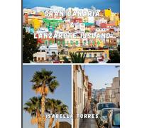 GRAN CANARIA & LANZAROTE IJSLAND REISGIDS 2026