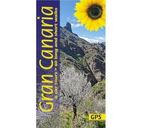 Gran Canaria Walking Guide: Coastal Trails, Mountain Walks & Scenic Drives (Sunflower Guides): 60 long and short walks and 6 car tours