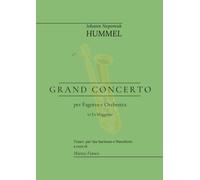 Gran conceto per fagotto e orchestra in Fa Maggiore di Johann Nepomuk Hummel Trascr. per Sax baritono e Pianoforte