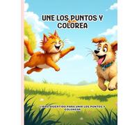Gran Libro de Conecta los Puntos - Animales Domésticos: 15 puzzles para niños de 6 a 8 años con diseños claros en blanco y negro que impulsan coordinación y atención de forma divertida