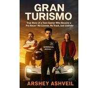 Gran Turismo: True Story of a Teen Gamer Who Became a Pro Racer-No License, No Track, Just a Controller (The crime scenes)
