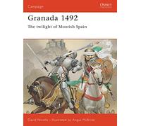 Granada 1492: The twilight of Moorish Spain: No. 53 (Campaign)