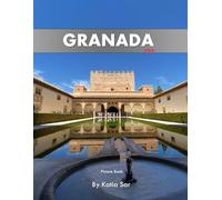Granada: A Perfect Coffee Table Picture Book - Travel and Tourism lovers.