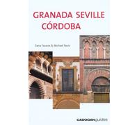 Granada, Seville & Cordoba (Cadogan Guides)