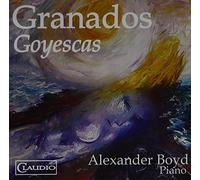 Granados:Goyescas [Alexander Boyd] [Claudio Records: CR6039-6] [Blu-ray]
