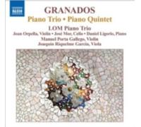 GRANADOS/LOM PIANO TRIO: PIANO TRIO/PIANO QUINTET - CD