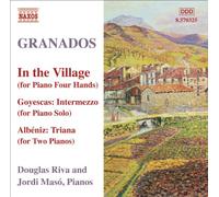 Douglas Riva - GRANADOS: Piano Music, Vol. 10 - Marchas militares / En la aldea
