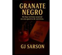 Granate Negro: No hay terreno neutral en una guerra por la verdad y los secretos.