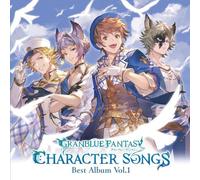 GRANBLUE FANTASY CHARACTER SONGS Best Album Vol.1(初回仕様限定盤)