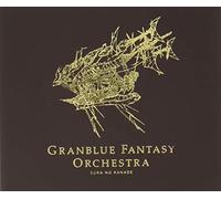 GRANBLUE FANTASY ORCHESTRA SORA NO KANADE