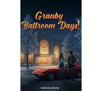 Granby Ballroom Days