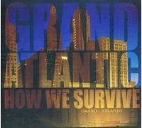 Grand Atlantic - How We Survive (11 Tracks) Aust Excl