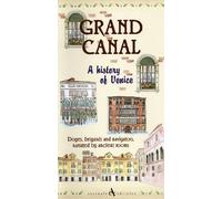 Grand Canal: a History of Venice
