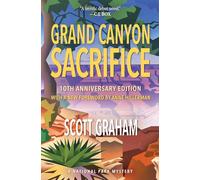Grand Canyon Sacrifice (National Park Mystery, 1)