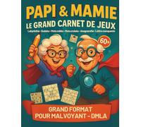 Grand Carnet de jeu grand format pour Papi & Mamie 60+ Malvoyant - DMLA. Labyrinthe - Sudoku - Mots mêlés - Mots croisés - Anagramme - Lettre ... • Contraste élevé • Grand format A4