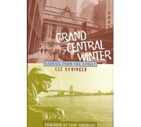 Grand Central Winter: Stories from the Street