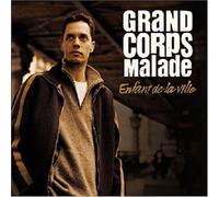 Grand Corps Malade - Enfant De La Ville