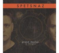 Grand Design/Re-Designed by Spetsnaz (2004-03-29)