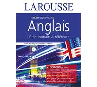 Grand dictionnaire Anglais: Anglais-français ; français-anglais