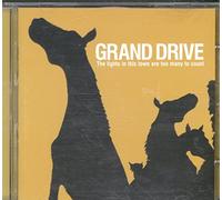 Grand Drive - The Lights In This Town Are Too Many To Count
