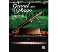 Grand Duets for Piano, Bk 2: 8 Elementary Pieces for One Piano, Four Hands