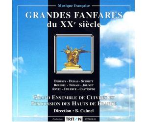 Grand Ensemble de Cuivres et Percussion des Hauts de France - Grandes Fanfares du Xxeme Siecle